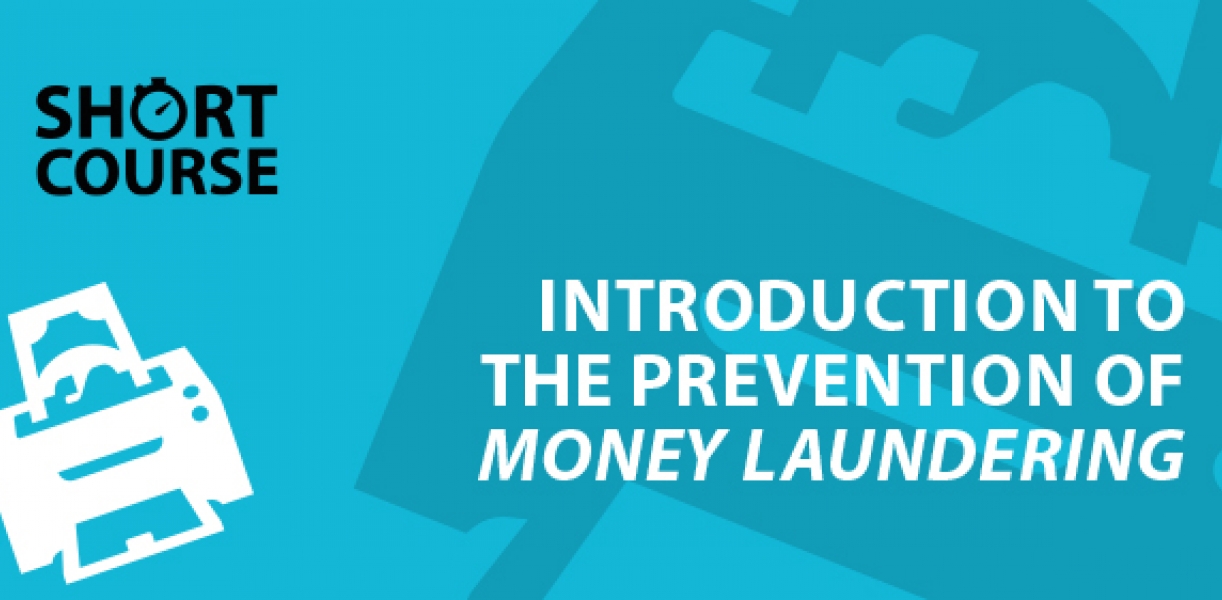 Anti Money Laundering Short Courses